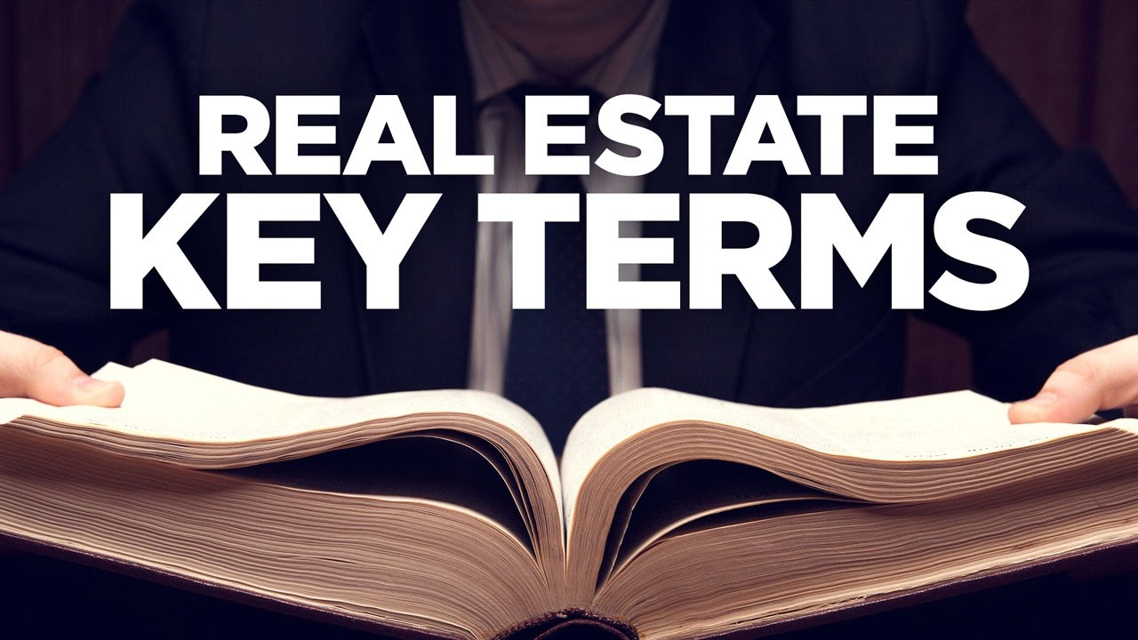21 Basic Real Estate Terms You Need To Know Mark Krasnow, Realtor